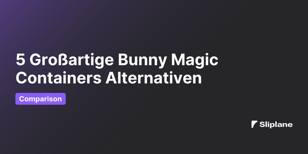 5 Großartige Bunny Magic Containers Alternativen