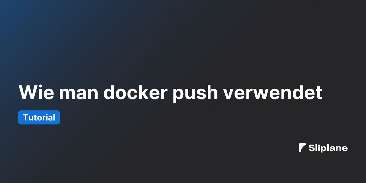 Wie man docker push verwendet
