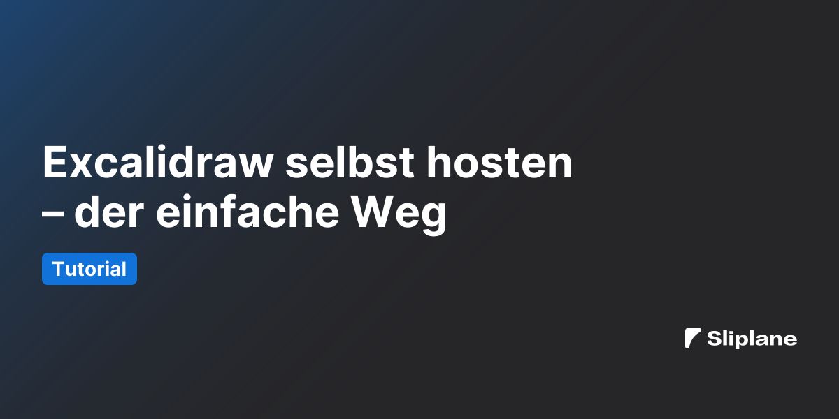 Excalidraw selbst hosten – der einfache Weg