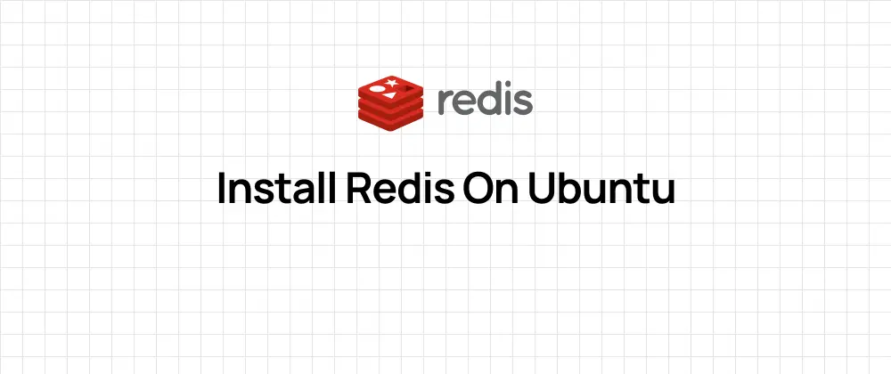 Install Redis on Ubuntu